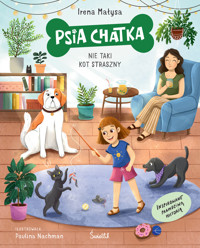 Psia Chatka. Nie taki kot straszny - Irena Małysa - ebook + audiobook + książka