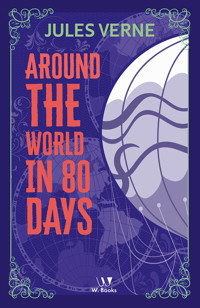 Around the World in Eighty Days - Jules Verne - ebook