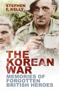 The Korean War - Stephen F Kelly - ebook