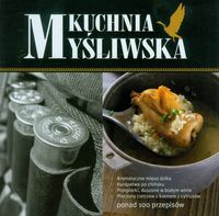Kuchnia myśliwska -  - książka