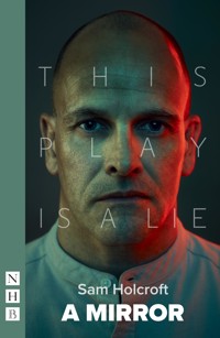 A Mirror - Sam Holcroft - ebook