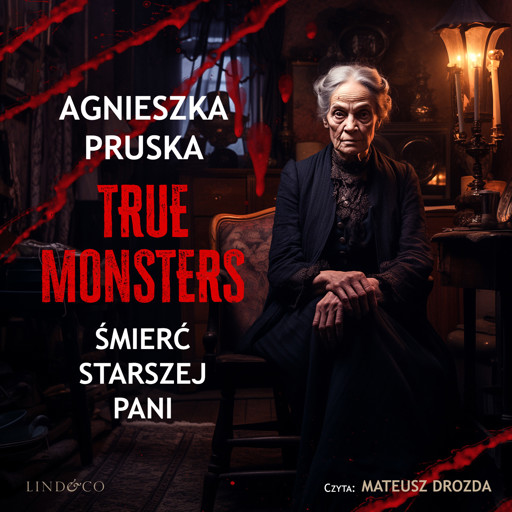 Okładka książki Śmierć starszej pani. True Monsters