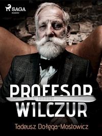 Profesor Wilczur - Tadeusz Dołęga-Mostowicz - ebook + audiobook