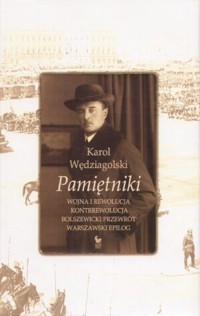 Pamiętniki - Karol Wędziagolski - ebook + książka
