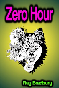 Zero Hour - Ray Bradbury - ebook