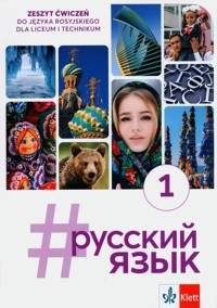 Russkij jazyk 1 Zeszyt ćwiczeń - Deczewska Justyna, Słupek Paulina - książka