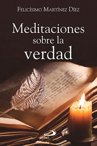 Meditaciones sobre la verdad - Felicísimo Martínez Díez - ebook