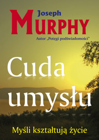 Cuda umysłu - Murphy Joseph - książka