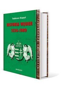 Historia Węgier 1526-1989 - Kopyś Tadeusz - książka