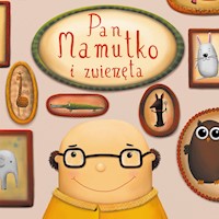 Pan Mamutko i zwierzęta (audiobook) - Paweł Beręsewicz - audiobook