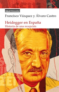Heidegger en España - Álvaro Castro Sánchez - ebook