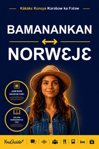 The Language Guide for Travelers - Bambara to Norwegian - YouGuide - ebook