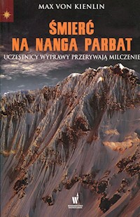 Śmierć na Nanga Parbat - Kienlin von Max - książka
