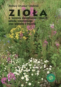 Zioła - Senderski Mateusz Emanuel - książka