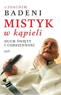 Mistyk w kąpieli - Joachim Badeni - książka