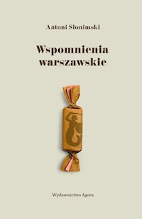 Wspomnienia warszawskie - Antoni Słonimski - książka