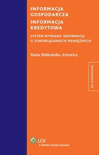 Informacja gospodarcza Informacja kredytowa - Beata Bińkowska-Artowicz - książka