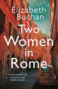 Two Women in Rome - Elizabeth Buchan - ebook
