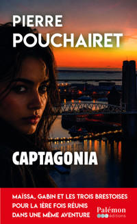 Captagonia - Pouchairet Pierre - ebook