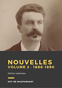 Nouvelles, volume 2 - Guy de Maupassant - ebook