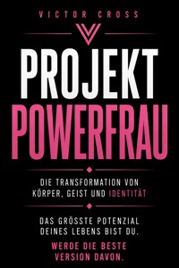 Projekt Powerfrau - Victor Cross - ebook