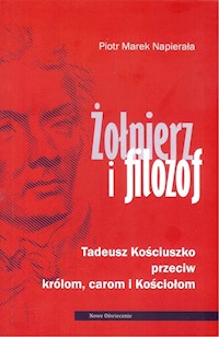 Żołnierz i filozof - Napierała Piotr Marek - książka