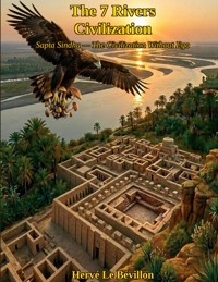 The 7 rivers civilization - Hervé Le Bévillon - ebook
