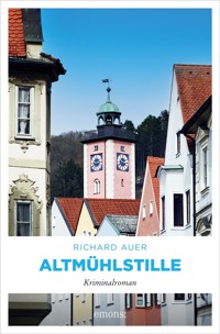 Altmühlstille - Richard Auer - ebook