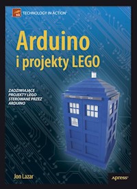 Arduino i projekty LEGO - Lazar Jon - książka