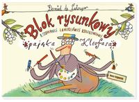 Blok rysunkowy pająka Kleofasa - Latour de Daniel - książka