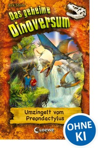 Das geheime Dinoversum (Band 17) - Umzingelt vom Preondactylus - Stone Rex - ebook