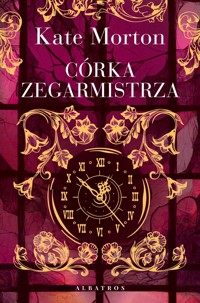 Córka zegarmistrza - Kate Morton - ebook + audiobook + książka