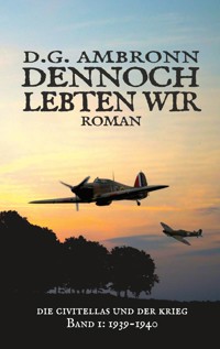 Dennoch lebten wir - D.G. Ambronn - ebook