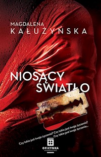 Niosący światło - Magdalena Kałużyńska - ebook + audiobook + książka