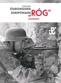 Staromiejskie Zgrupowanie Róg - Juliusz Kulesza - książka