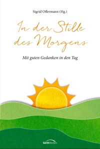 In der Stille des Morgens -  - ebook