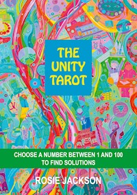 THE UNITY TAROT - Rosie Jackson - ebook