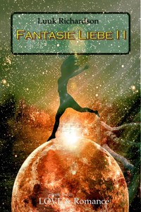 Fantasie Liebe II - Luuk Richardson - ebook