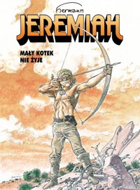 Jeremiah 29 Mały kotek nie żyje - Hermann Huppen - książka