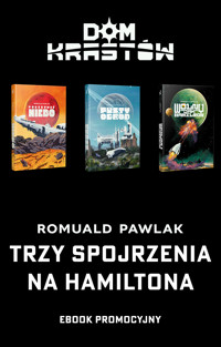 Trzy spojrzenia na Hamiltona - Romuald Pawlak - darmowy ebook