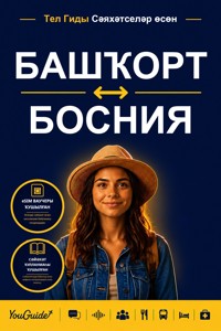The Language Guide for Travelers - Bashkir to Bosnian - YouGuide - ebook