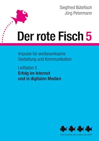 Erfolg im Internet und in digitalen Medien - Siegfried Bütefisch - ebook