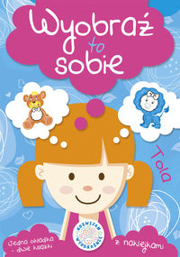 Wyobraź to sobie Tola - Perkowska Aleksandra - książka