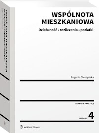 Wspólnota mieszkaniowa Działalność rozliczenia podatki - Eugenia Śleszyńska - książka
