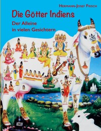 Die Götter Indiens - Hermann-Josef Frisch - ebook