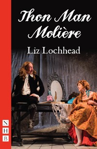 Thon Man Molière - Liz Lochhead - ebook