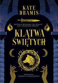 Klątwa Świętych - Dramis Kate - ebook + książka