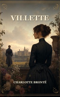 Villette - Bronte Charlotte - ebook
