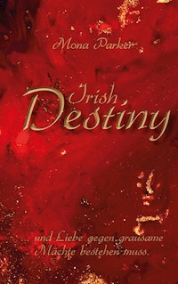 Irish Destiny - Mona Parker - ebook