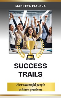 Success trails - Markéta Fialová - ebook